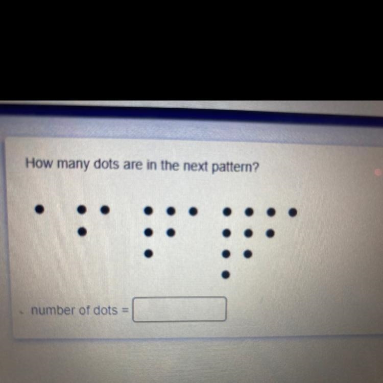 How many dots are in the next pattern? number of dots =-example-1