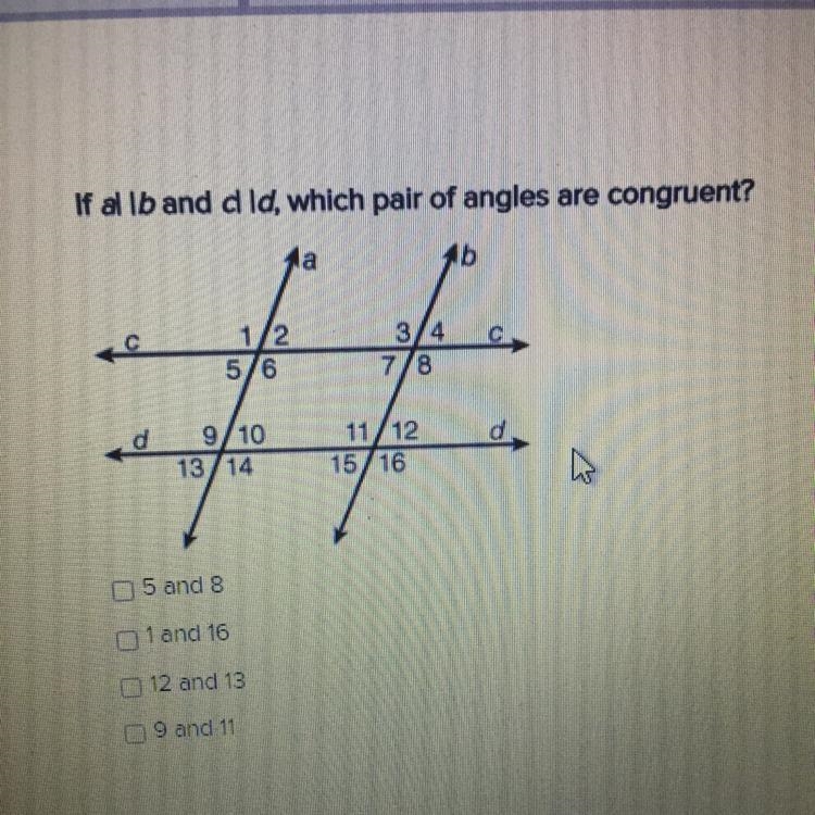 Pls help. If al lb and cl ld, which pair of angles are congruent.-example-1