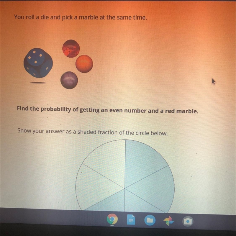 You roll a die and pick a marble at the same time. Find the probability of getting-example-1