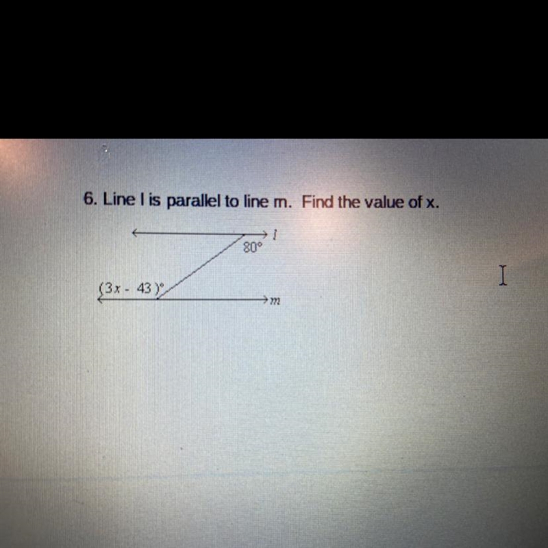 Line l is parallel to line m. Find the value of x.-example-1