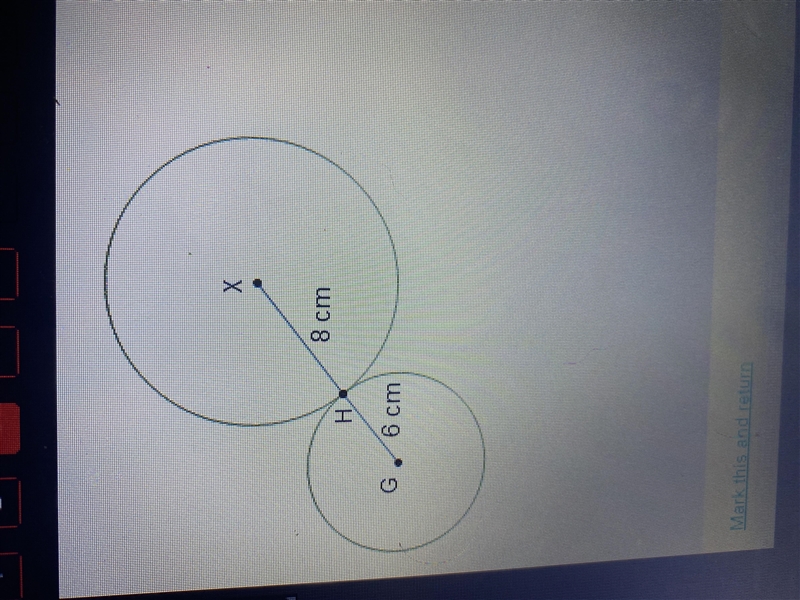 point G is the center of small circle. Point X is the center of the large circle. Points-example-1