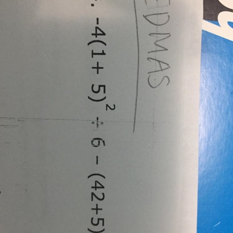 -4(1+ 5-6- (42+5) I really need the answer asap please and thanksss-example-1