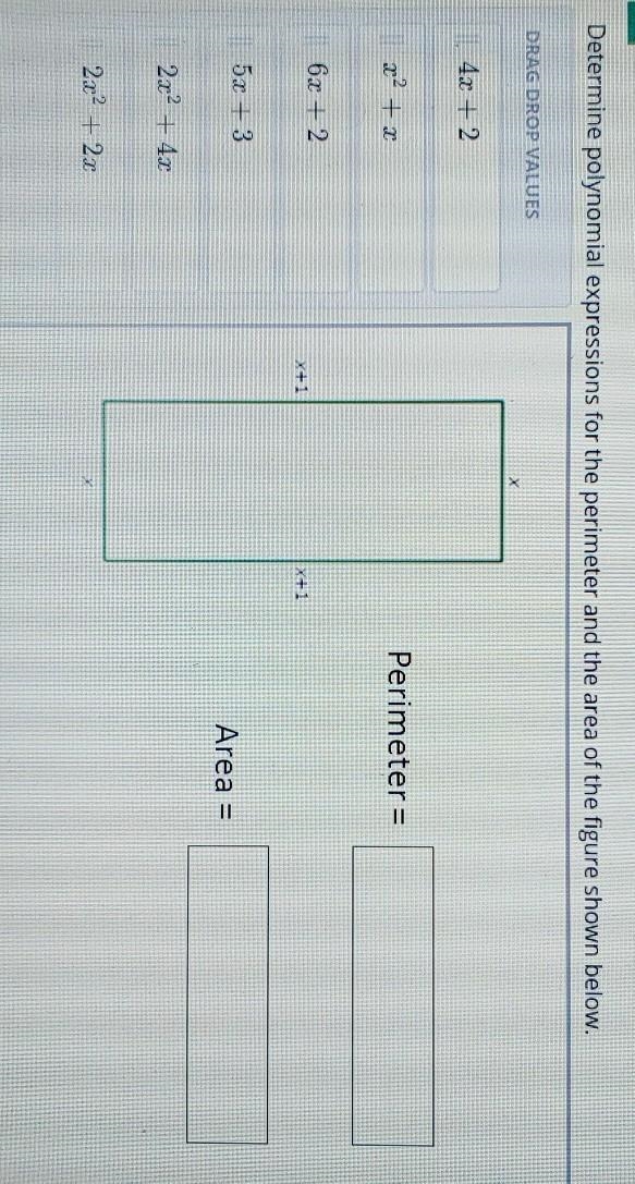 Determine polynomial expressions for the perimeter and the area of the figure shown-example-1