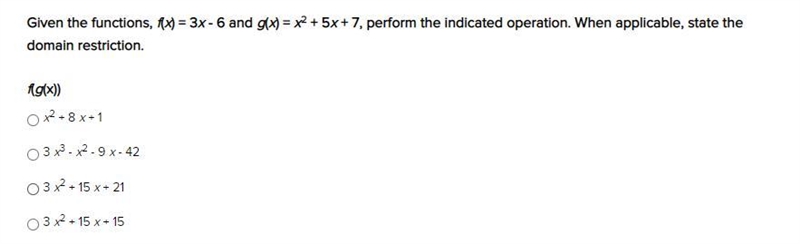 Given the functions, f(x) = 3x - 6 and g(x) = x2 + 5x + 7, perform the indicated operation-example-1