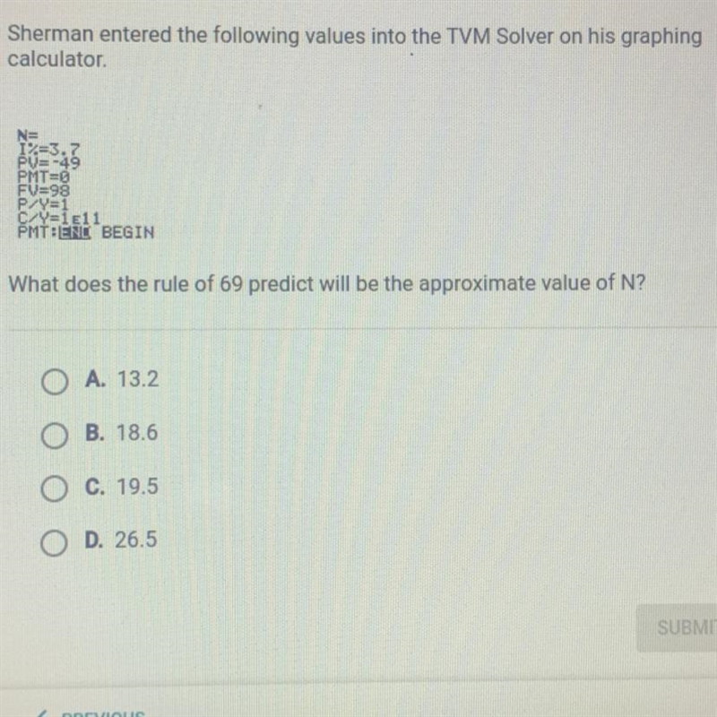 Sherman entered the following values into the TVM Solver on his graphing calculator-example-1