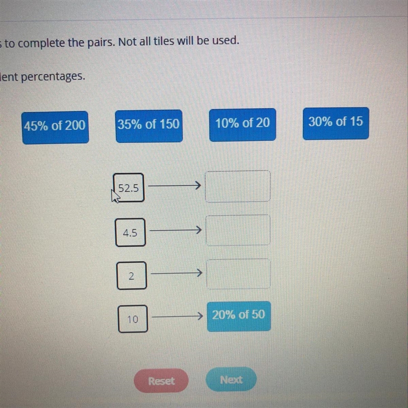 45% of 200 35% of 150 10% of 20 30% of 15 52.5 > 4.5 > 2 > 110 20% of 50 Reset-example-1