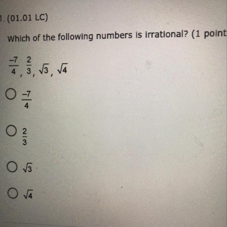 Which of the following numbers is irrational? 72 국 4 3 3, 5, VA O? 0 3 O A-example-1