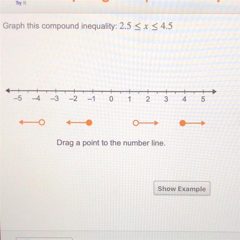 Graph this compound inequality: 2.5 < x < 4.5 -5 4 -3 -2 -1 0 + ++ + 1 2 3 4 5 o-example-1