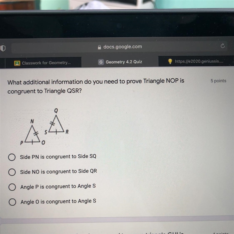 What additional information do you need to prove triangle NOP is congruent to triangle-example-1