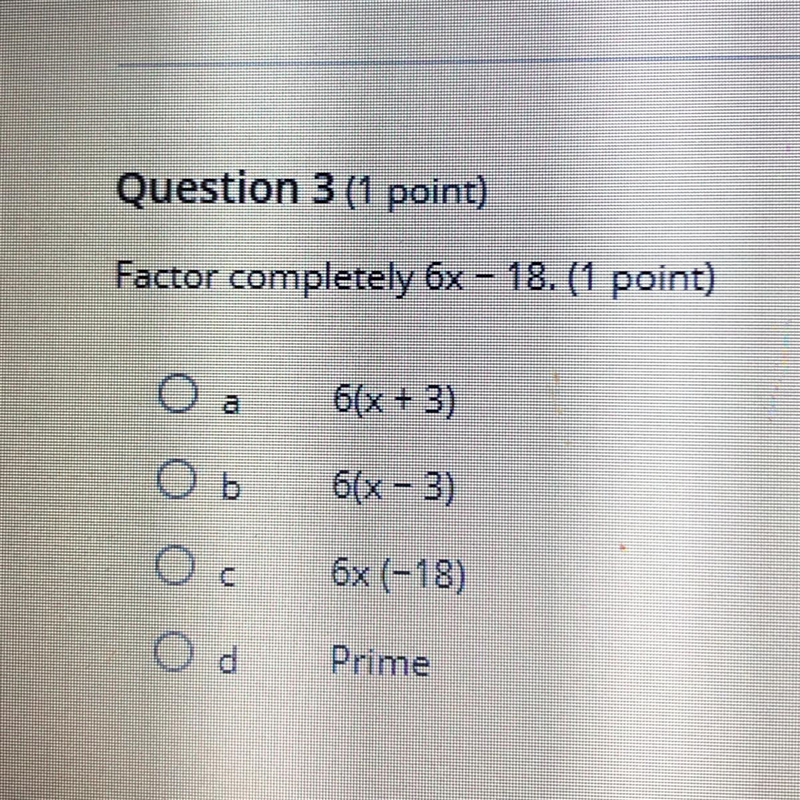 Factor completely 6x – 18-example-1