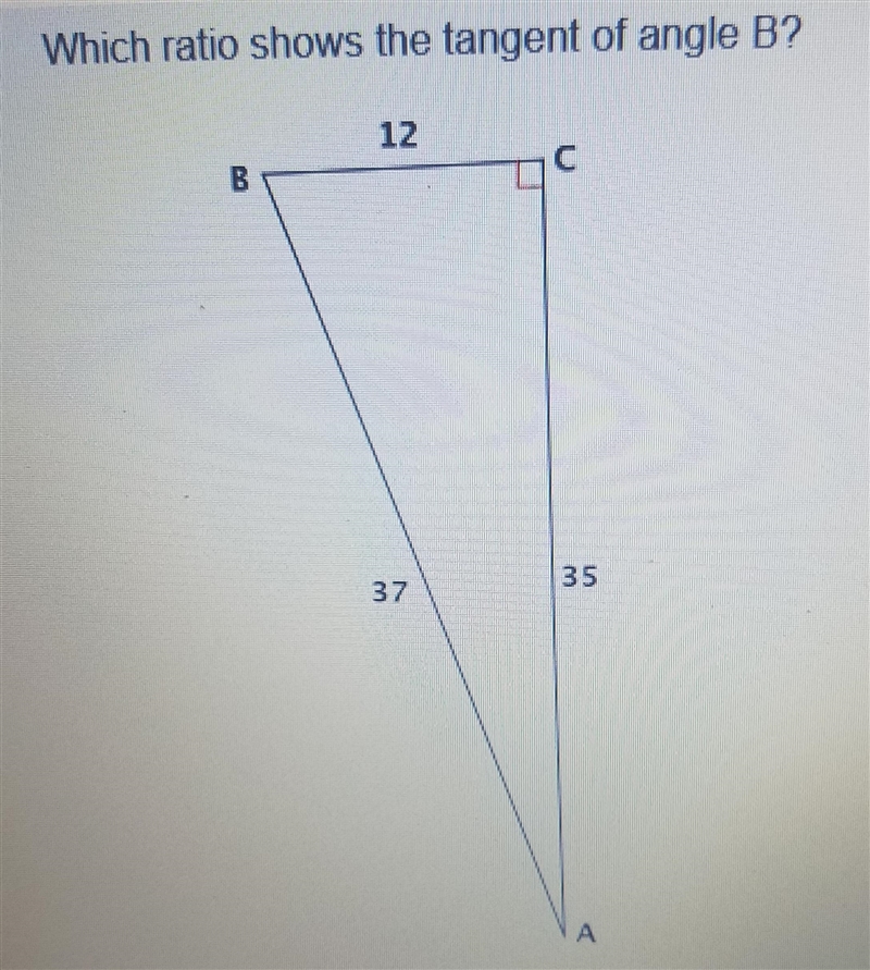 What ratio shows the tangent of angle B?-example-1