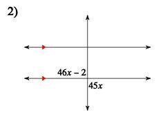 First Identify the Angle relationship, then solve for x.-example-1