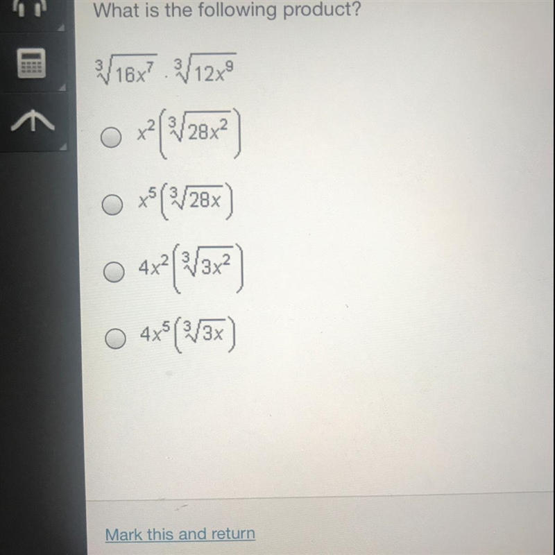 What is the following product 3^sqrt 16x^7 3^sqrt12x^9 I need help !!!!!-example-1