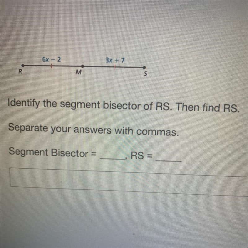 Identify the segment bisector of RS. Then find RS. I need help-example-1