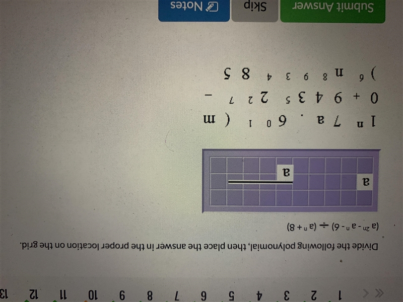 Divide the following polynomial, then place the answer in the proper location on the-example-1