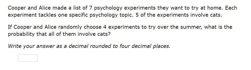 Please help! Correct answer only! Cooper and Alice made a list of 7 psychology experiments-example-1