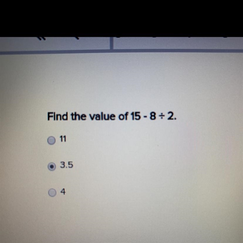 Find the value of 15-8 divided by 2-example-1