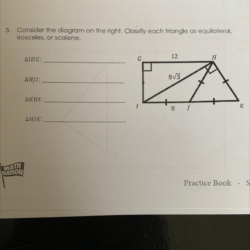 5. Consider the diagram on the right. Classify each triangle as equilateral, isosceles-example-1