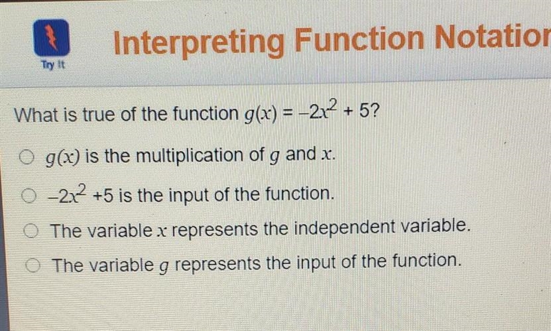 What is true of the function g (x) = -2x^2 +5 ​-example-1