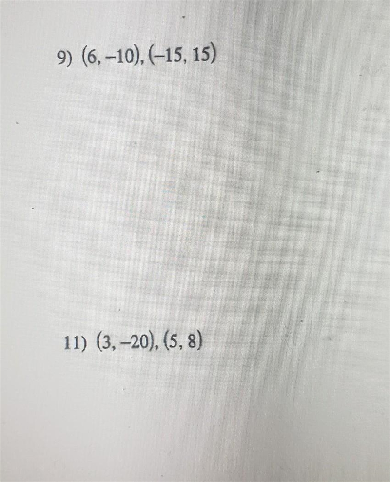 Need help finding the slope line through each pair ​-example-1