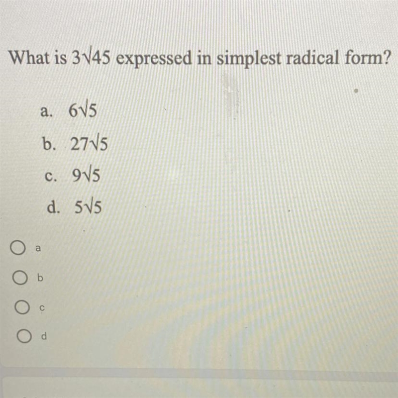 1 point What is 3V45 expressed in simplest radical form? a. 615 b. 2715 c. 9/5 d. 515 b-example-1