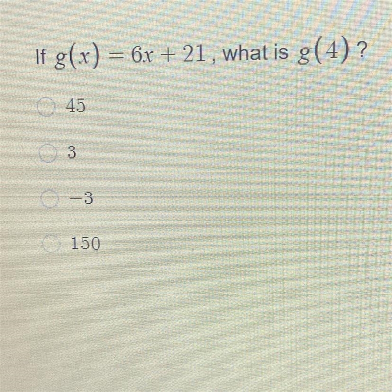 If g(x) = 6x + 21, what is g(4)?-example-1