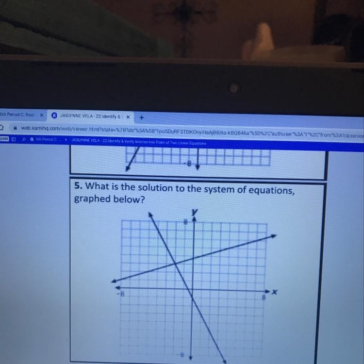 5. What is the solution to the system of equations, graphed below?-example-1