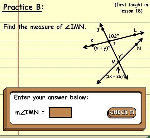 Hint: The y angle and the (3x - 26) angle are vertical angles. So are the (x+y) and-example-1