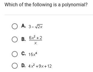 Which of the following is a polynomial?-example-1