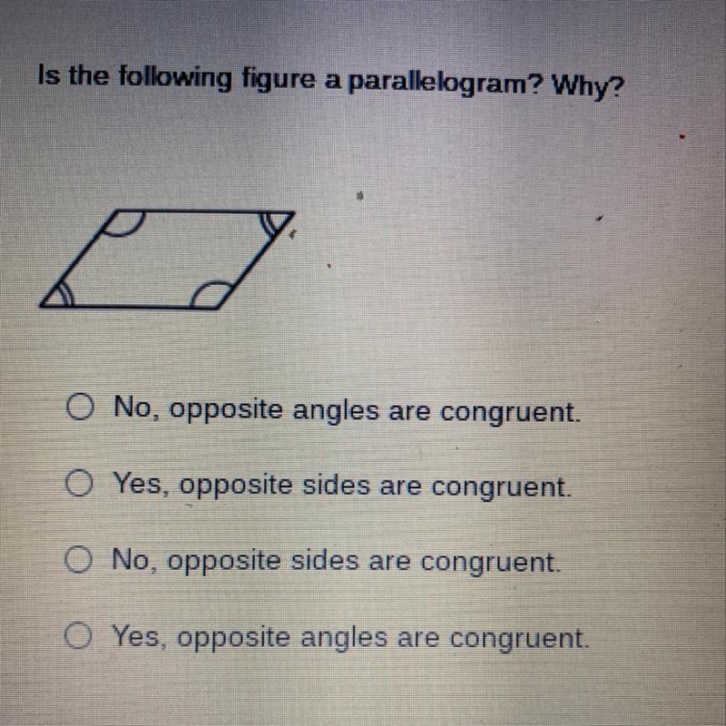 Is the following figure a parallelogram? Why? P O No, opposite angles are congruent-example-1