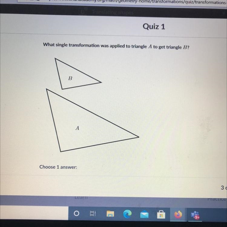 A.) Translation B.) Rotation C.) Reflection D.) Dilation-example-1