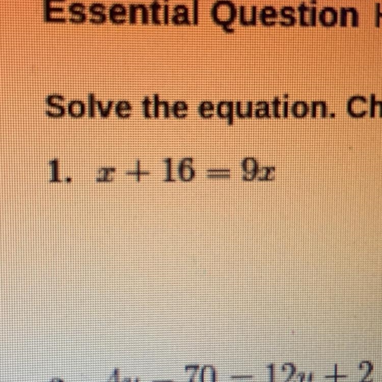 X + 16 = 9z Help please-example-1