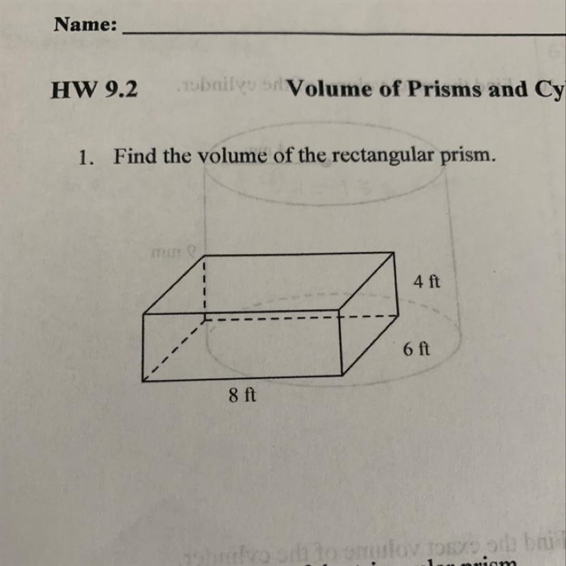 1. Find the volume of the rectangular prism. 4 ft 6 ft 8 ft-example-1