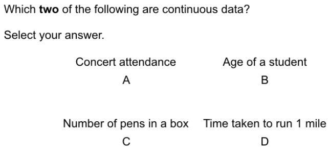 Which two of the following is continuous data?-example-1