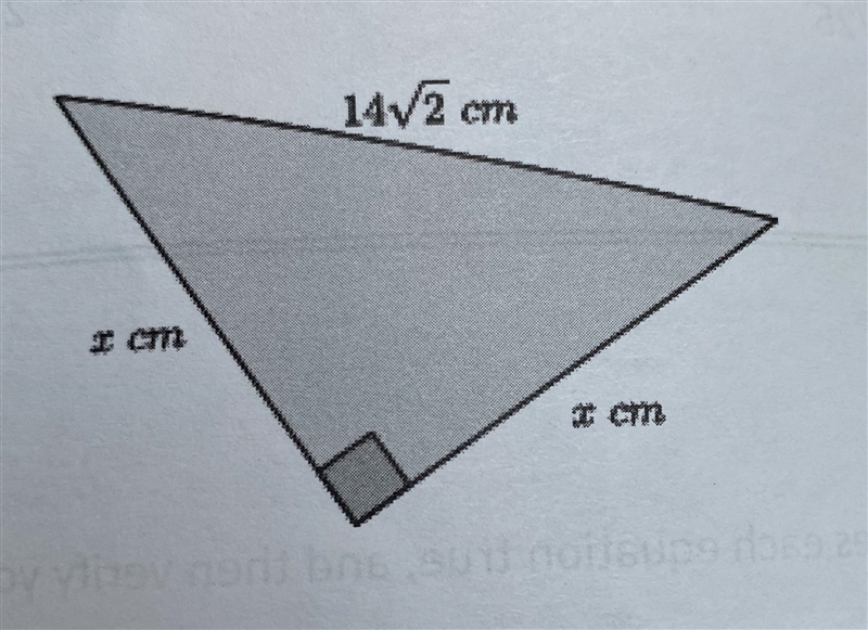 Determine the length of the legs in the right triangle below.-example-1