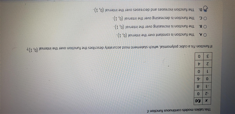 If function f is a cubic polynomial which statement most accurately describes the-example-1