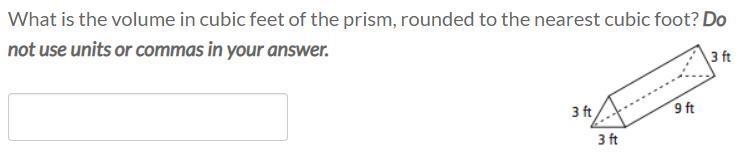 What is the volume in cubic feet of the prism, rounded to the nearest cubic foot? Do-example-1