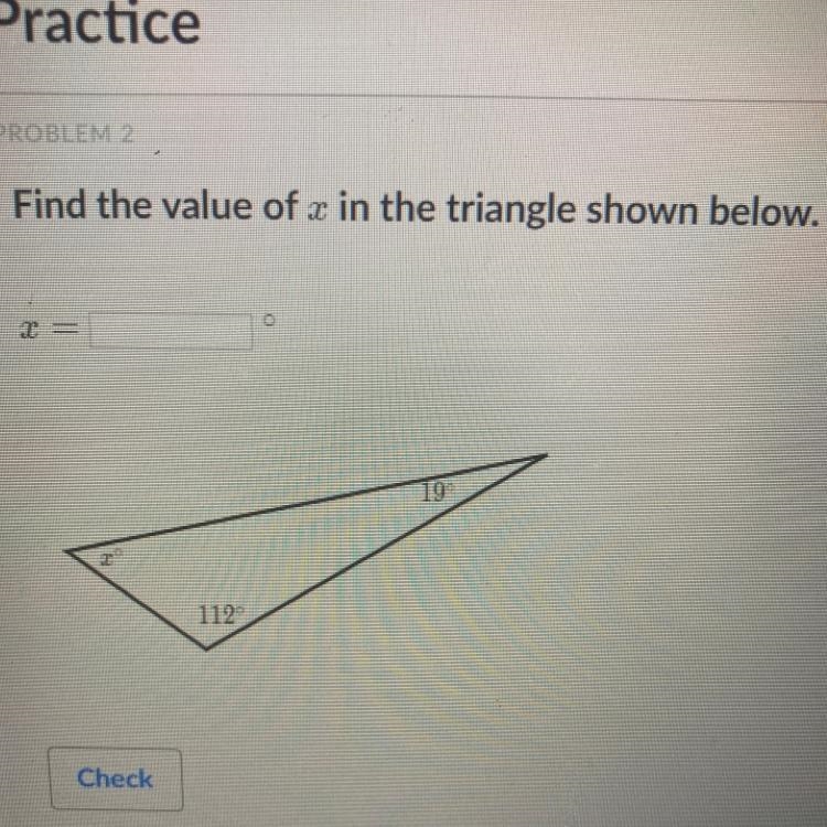 Triangle angles review (khan academy) Find the value of x in the triangle shown below-example-1