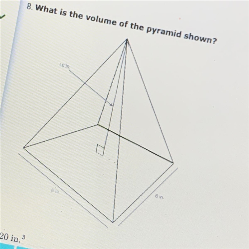 What is the volume of the pyramid shown? 120in. ^3 540in. ^3 22in. ^3 7.33in. ^3-example-1