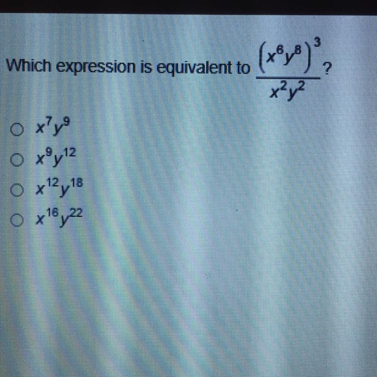 3 Which expression is equivalent to x®y) х?у? оху O xºy12 O x2,18 0 x16,722-example-1