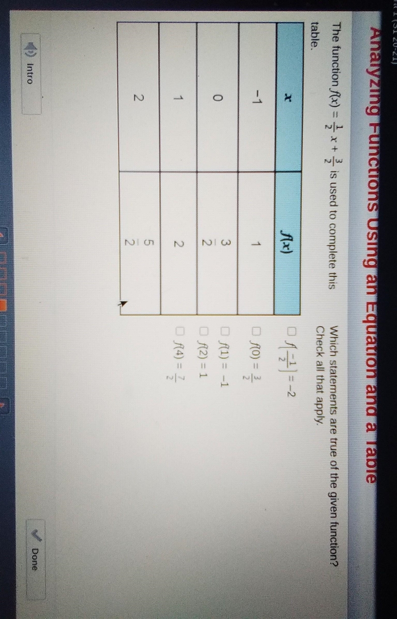 The function f(x) = 1/2 x + 3/2 is used to complete this table Which statements are-example-1