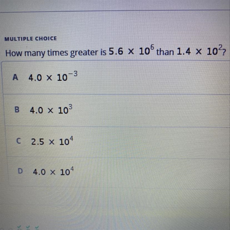 How many times greater is 5.6 x 10^6 than 1.4 x 10^2-example-1