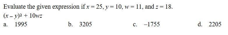 Evaluate the given expression if x = 25, y = 10, w = 11, and z = 18. (see the image-example-1