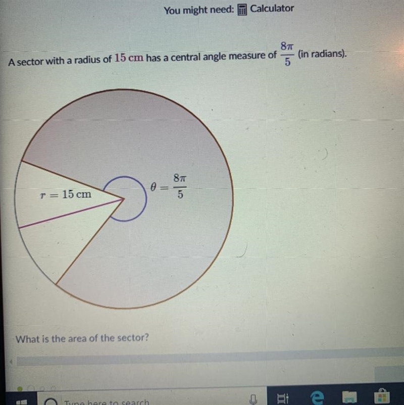 A sector with a radius of 15cm has a central angle measure of 8pi/5 (in radians)-example-1