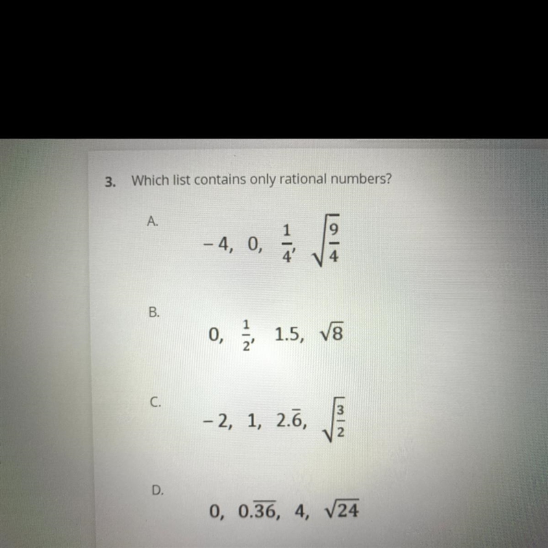 Which list contains only rational numbers?-example-1