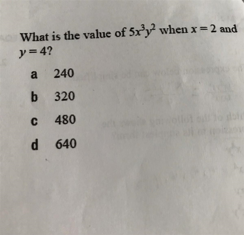 What is the value of 5xexponent 3 y exponent 2 when x=2 and y=4-example-1