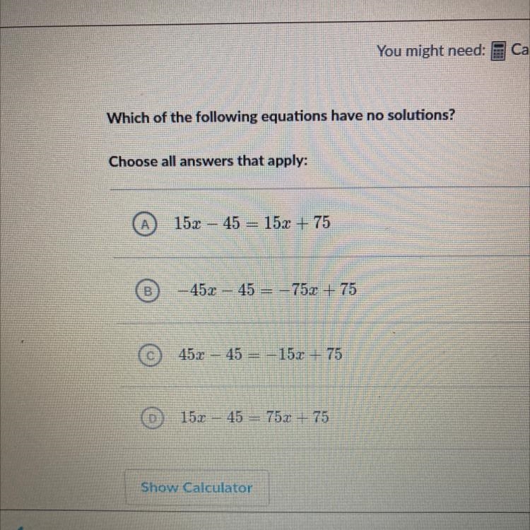 Which of the following equations have no solutions?-example-1