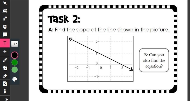 What is the slope and equation of the graph?-example-1