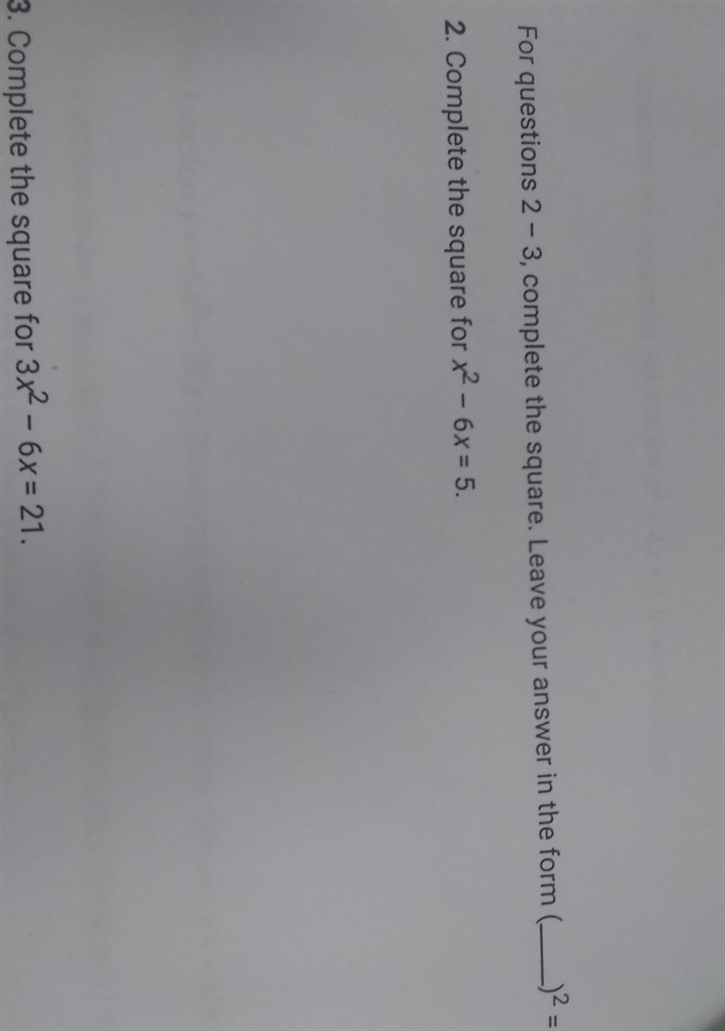 Complete the square. leave your anwser in the form (_)^2=_. x^2-6x=5​-example-1