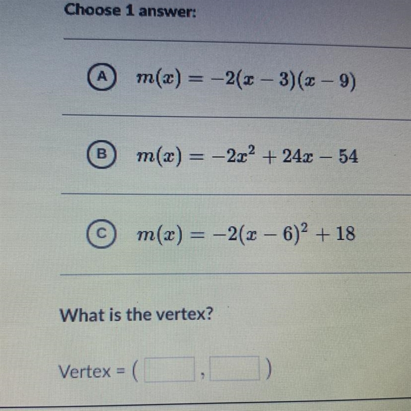 The function m is given in three equivalent forms. Which form most quickly reveals-example-1